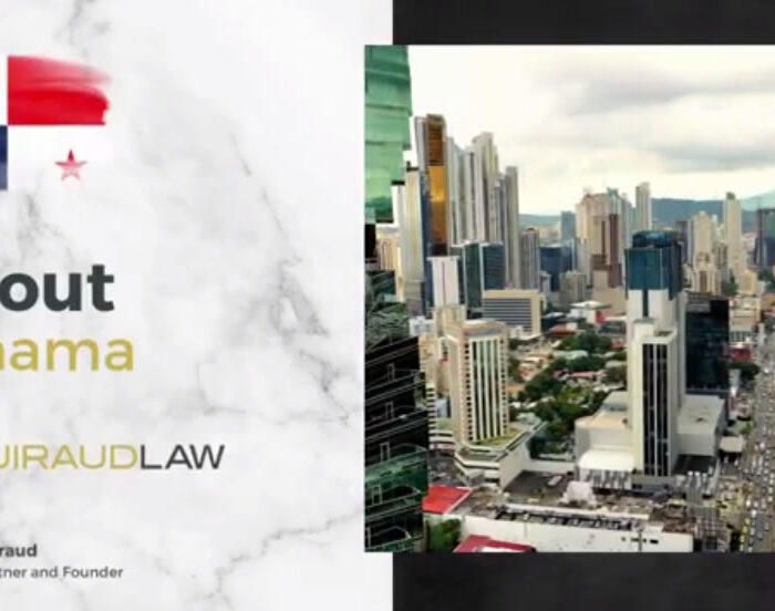 About Panama by Guiraud Law